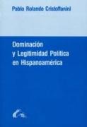 Doiminacion y Legitimidad Politica En Hispanoamerica