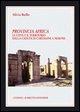 Provincia Africa: Le Citta E Il Territorio Dalla Caduta Di Cartagine a Nerone