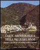 Carta Archeologica Della Valle del Sinni Vol X Fascicolo 2: Da Valsinni a San Giorgio Lucano E Cersosimo