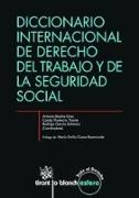 Diccionario Internacional de Derecho del Trabajo y de la Seguridad Social