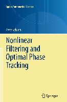 Nonlinear Filtering and Optimal Phase Tracking