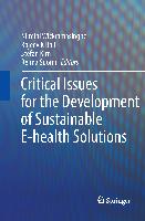 Critical Issues for the Development of Sustainable E-health Solutions