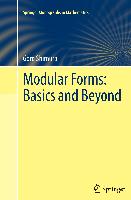 Modular Forms: Basics and Beyond