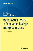 Mathematical Models in Population Biology and Epidemiology