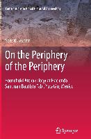 On the Periphery of the Periphery