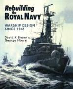 Rebuilding the Royal Navy