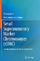 Small Supernumerary Marker Chromosomes (sSMC)