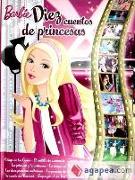 Barbie. 10 cuentos de princesas