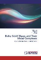 Bulky Schiff Bases and Their Metal Complexes