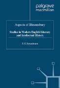 Aspects of Bloomsbury: Studies in Modern English Literary and Intellectual History