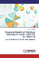 Financial Health of Fertilizer Industry in India: 1991-'92 to 2009-'10