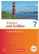 Zahlen und Größen, Nordrhein-Westfalen Kernlehrpläne - Ausgabe 2013, 7. Schuljahr, Schülerbuch