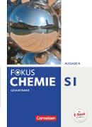 Fokus Chemie - Neubearbeitung, Gymnasium - Ausgabe A, Gesamtband, Schülerbuch