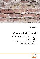 Cement Industry of Pakistan: A Strategic Analysis