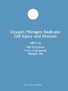 Oxygen/Nitrogen Radicals: Cell Injury and Disease