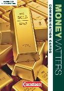 Money Matters, Englisch für Bankkaufleute, Fourth Edition, B1-Mitte B2, Communication Cards, Dialog-, Rollen- und Bildkarten