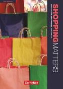 Shopping Matters, Englisch für Einzelhandel und Verkauf, Third Edition - Komplette Neubearbeitung, A2-B2, Schülerbuch