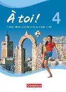 À toi !, Vier- und fünfbändige Ausgabe 2012, Band 4, Schulbuch, Festeinband