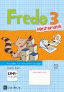 Fredo - Mathematik, Ausgabe B für Bayern, 3. Jahrgangsstufe, Arbeitsheft mit interaktiven Übungen, Mit CD-ROM