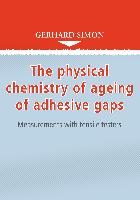 The physical chemistry of ageing of adhesive gaps