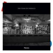 Ten Years of Phonica