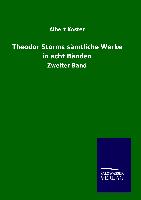 Theodor Storms sämtliche Werke in acht Bänden