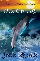 Out On Top - A Collection of Upbeat Short Stories