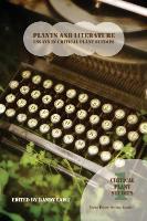 Plants and Literature: Essays in Critical Plant Studies