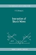 Interaction of Shock Waves