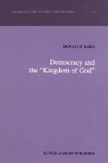 Democracy and the ¿Kingdom of God¿