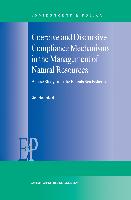 Coercive and Discursive Compliance Mechanisms in the Management of Natural Resources