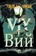 Viy (English and Russian Language Edition)