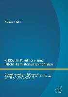 CEOs in Familien- und Nicht-Familienunternehmen: Vergleich biografischer Faktoren unter Berücksichtigung des Unternehmensstrategietyps nach Meffert & Klein (McKinsey)