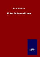 Afrikas Ströme und Flüsse