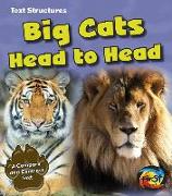 Big Cats Head to Head: A Compare and Contrast Text