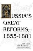 Russia's Great Reforms, 1855-1881