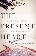 The Present Heart
