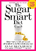 The Sugar Smart Diet