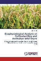 Ecophysiological Analysis of Cultivated Rice and Australian Wild Oryza