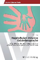 Regelschulen inklusive Gebärdensprache