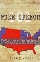 Free Speech 101: Do Conservatives Fear Free Speech: The Utah Valley Uproar Over Michael Moore