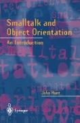 Smalltalk and Object Orientation