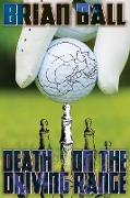 Death on the Driving Range