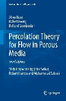 Percolation Theory for Flow in Porous Media