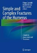 Simple and Complex Fractures of the Humerus