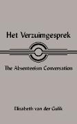 Het Verzuimgesprek the Absenteeism Conversation