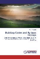 Building Codes and By laws hiccups
