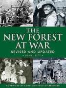 The New Forest at War: Revised and Updated