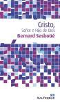 Cristo, señor e hijo de Dios