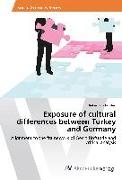 Exposure of cultural differences between Turkey and Germany